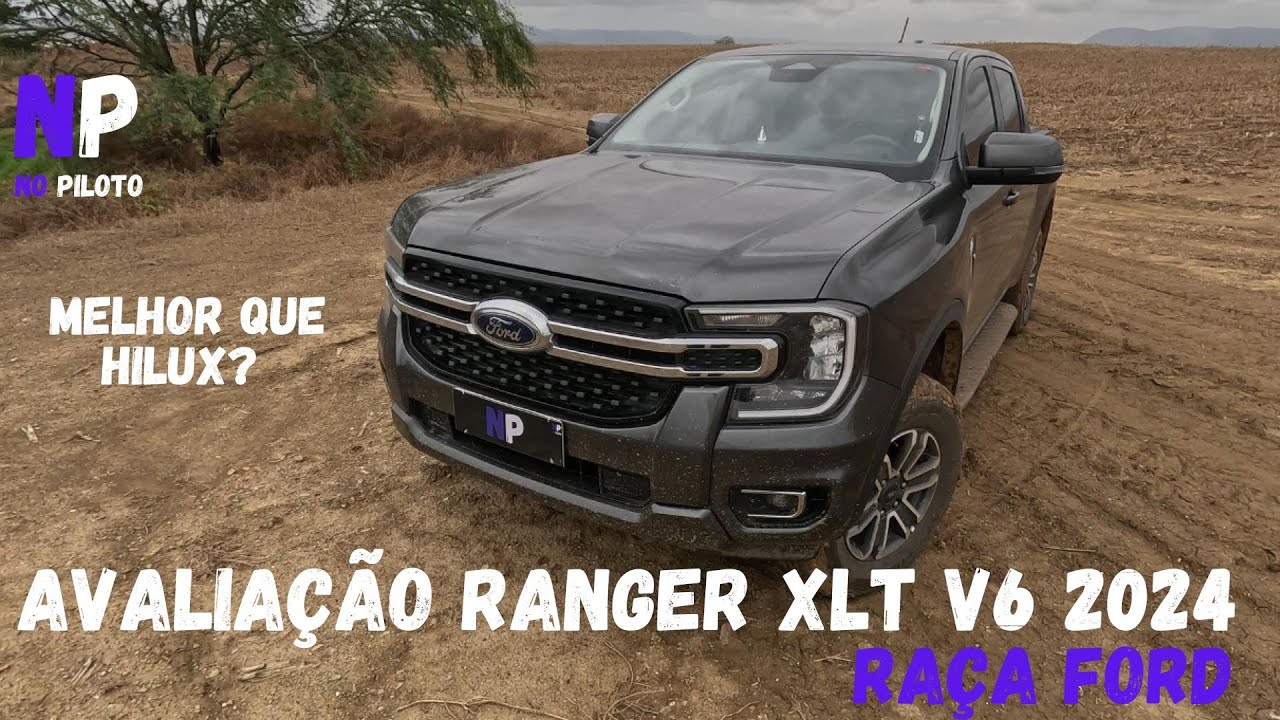 Avaliação FORD Ranger XLT V6 2024 |  Melhor que HILUX? CONFIRA!