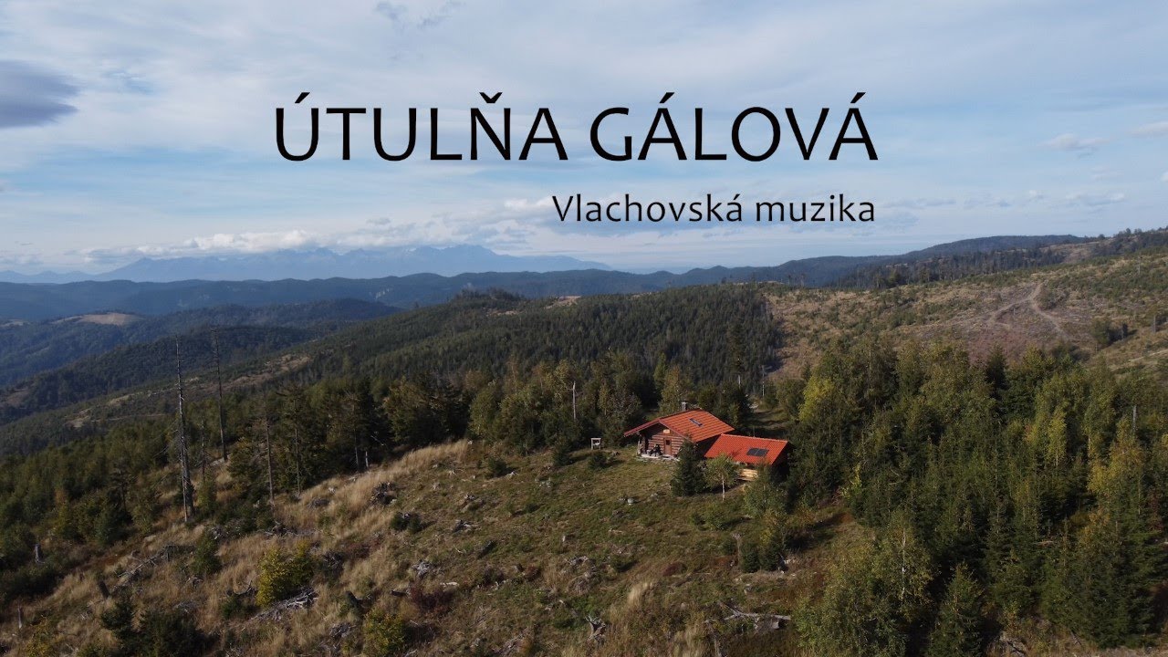 Útulňa Gálová - autorská pieseň z Vlachova