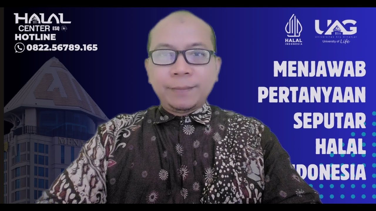 #73 SESI KE-2: MENJAWAB PERTANYAAN SEPUTAR HALAL, YUK GABUNG!