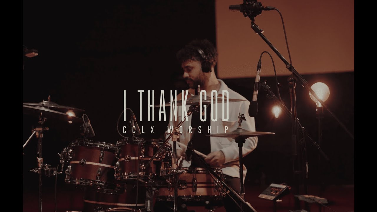 I Thank God (c/ Sofia Rebelo, Joana Ribeiro, Enoque Silva) | Cover | CCLX Worship