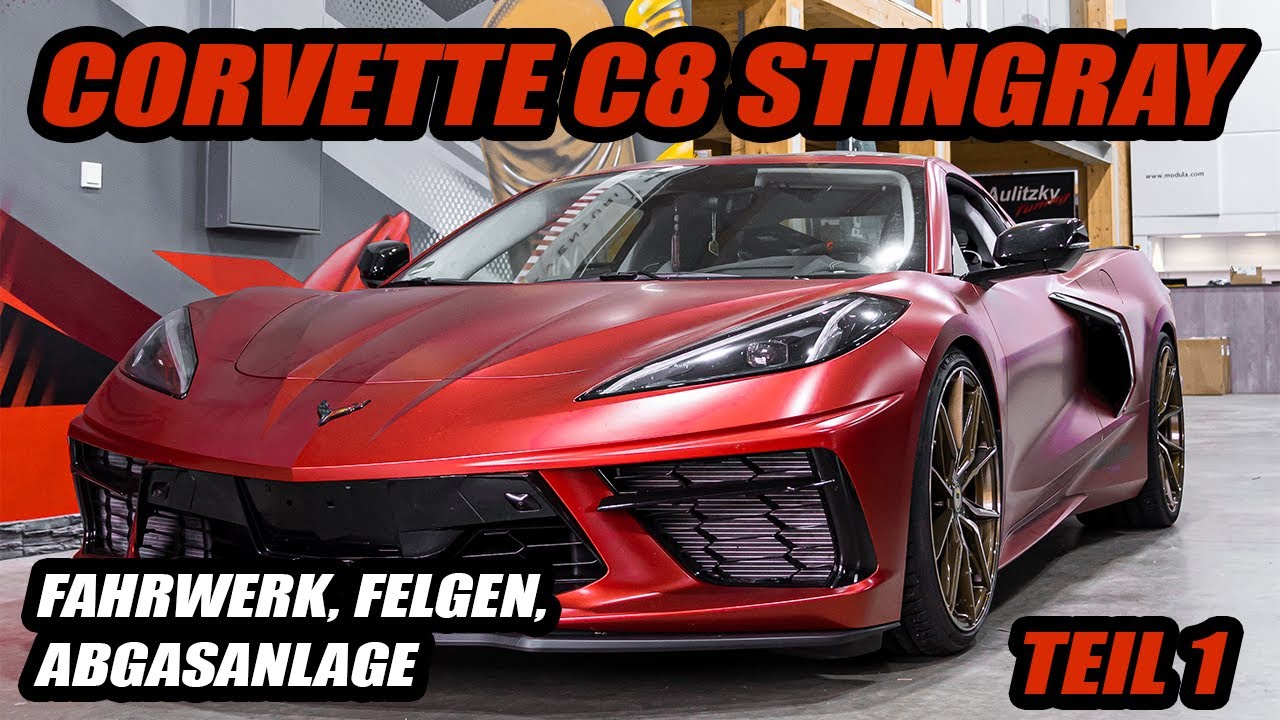Corvette C8 Stingray | Abgasanlage, Fahrwerk und Felgen | Teil 1 | Aulitzky Tuning