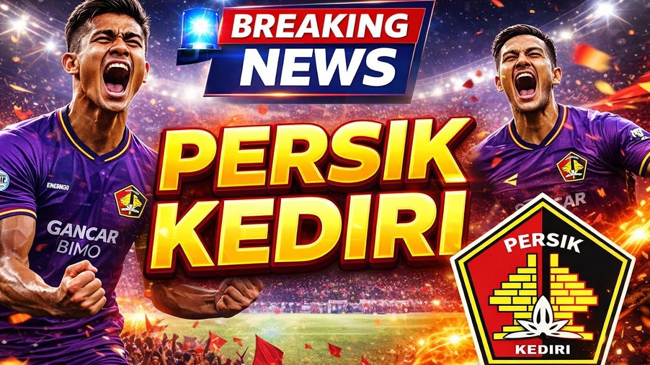 ⚽️PERSIK KEDIRI UPDATE | Info terkini klub sepakbola⚽️