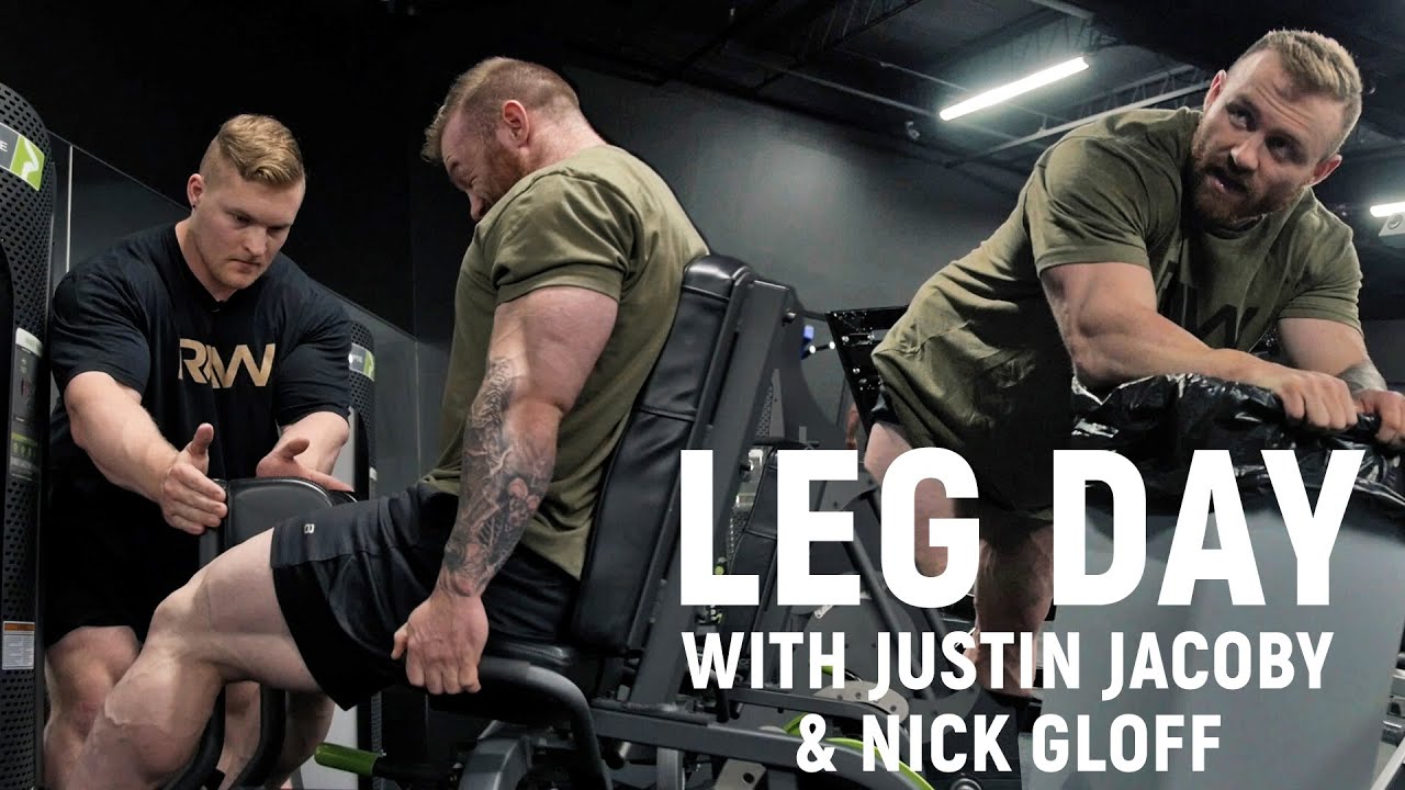 LEG DAY with Justin Jacoby & Nick Gloff