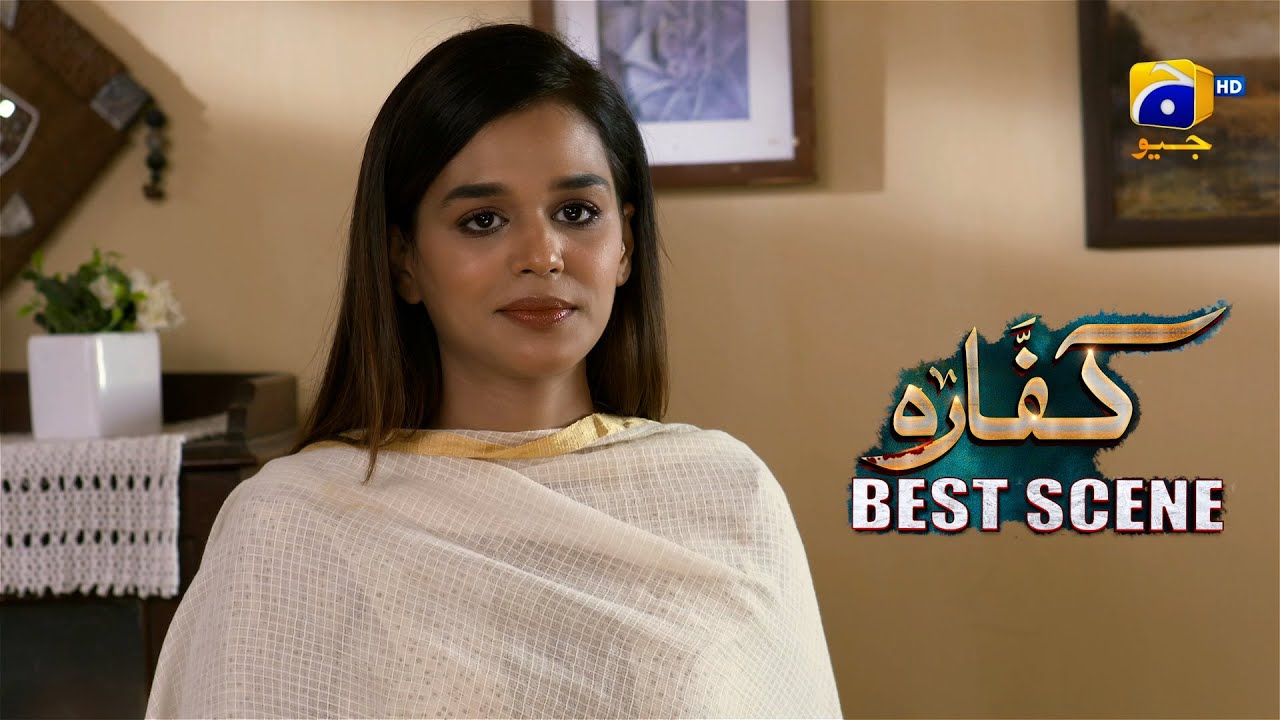 Kaffara Episode 60 | 𝐁𝐞𝐬𝐭 𝐒𝐜𝐞𝐧𝐞 𝟎𝟏 | Ali Ansari - Laiba Khan - Zoya Nasir - Har Pal Geo
