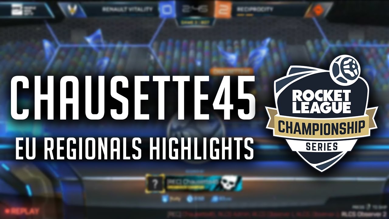 Chausette45 | RLCS S8 EU Regional Championship Highlights