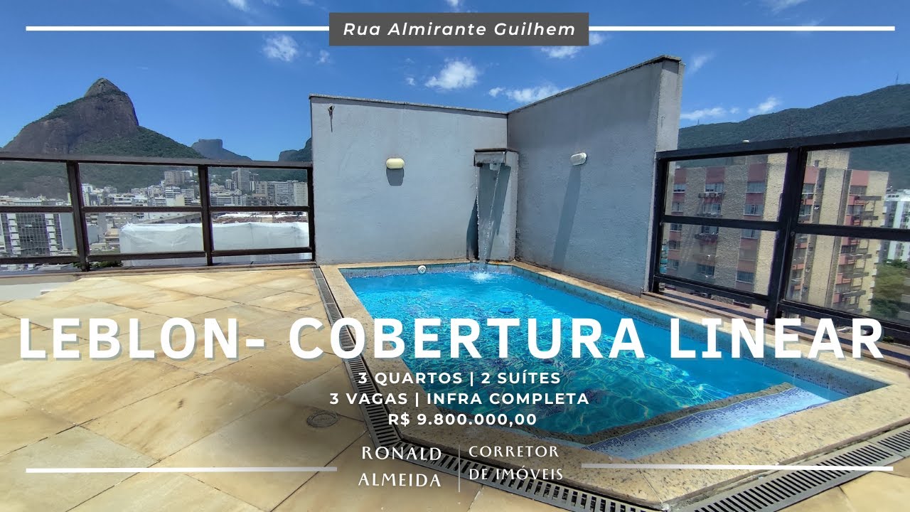 COBERTURA LINEAR NO LEBLON | 3 Quartos | 2 Suítes | Piscina Privativa | Infra Completa | 3 vagas
