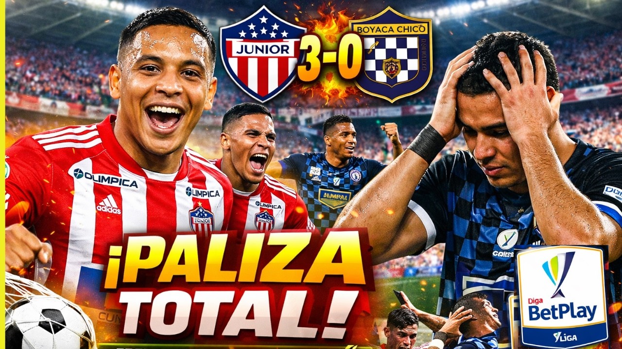 JUNIOR HUMILLA A CHICÓ: 3-0 Y SE METE EN LOS OCHO