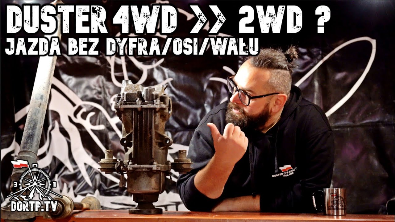 Duster 4WD without differential, axle, shaft? Jazda bez wału, mostu (dyferencjału), połosi?