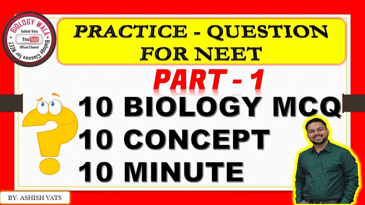 PART 1- 10 BIOLOGY MCQ।10 CONCEPT।IMPORTANT BIOLOGY QUESTION FOR NEET।BEST BIOLOGY QUESTION FOR NEET
