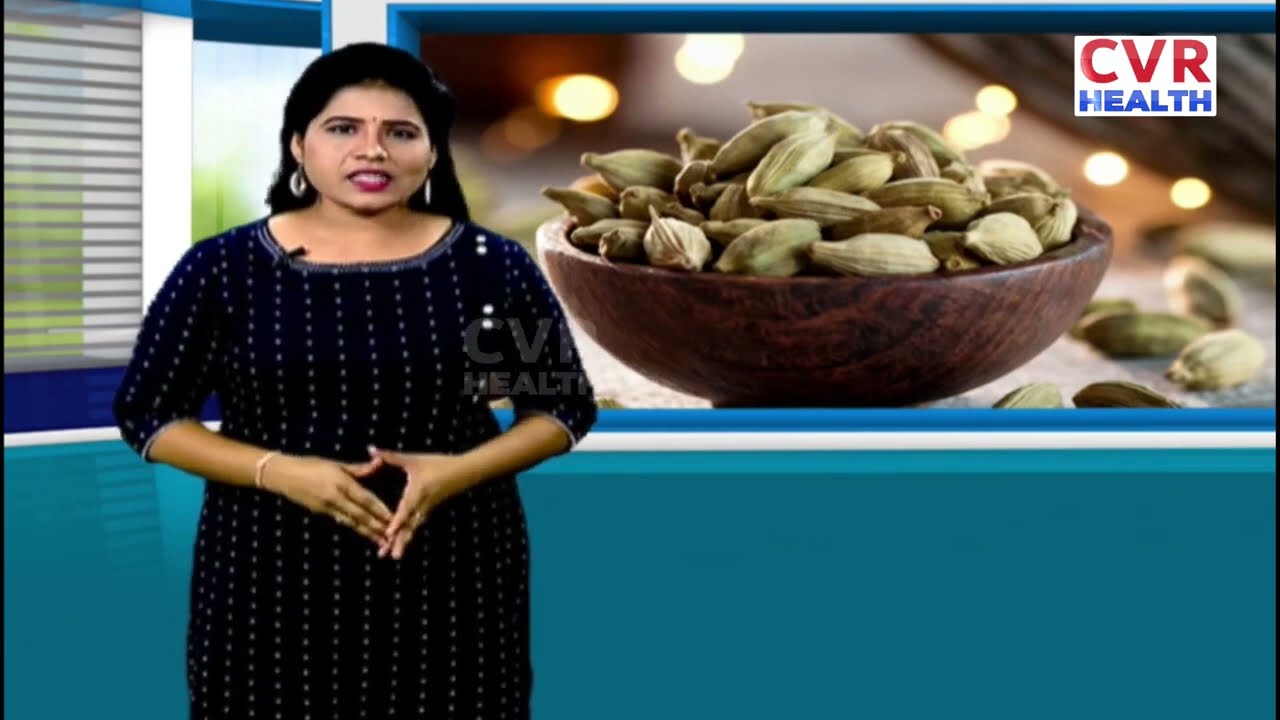 Benefits of Cardamom if You Eat Daily at Night | CVR Health News