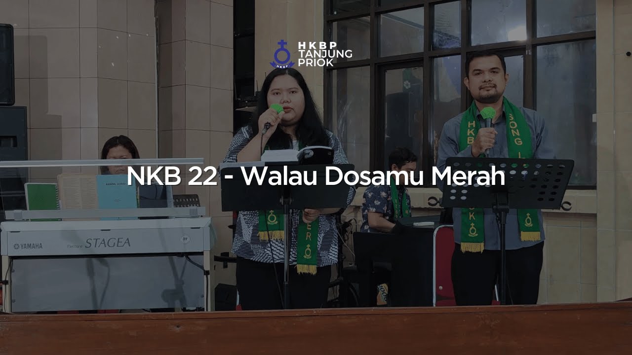 NKB 22 - Walau Dosamu Merah | Nyanyian Ibadah Minggu Online