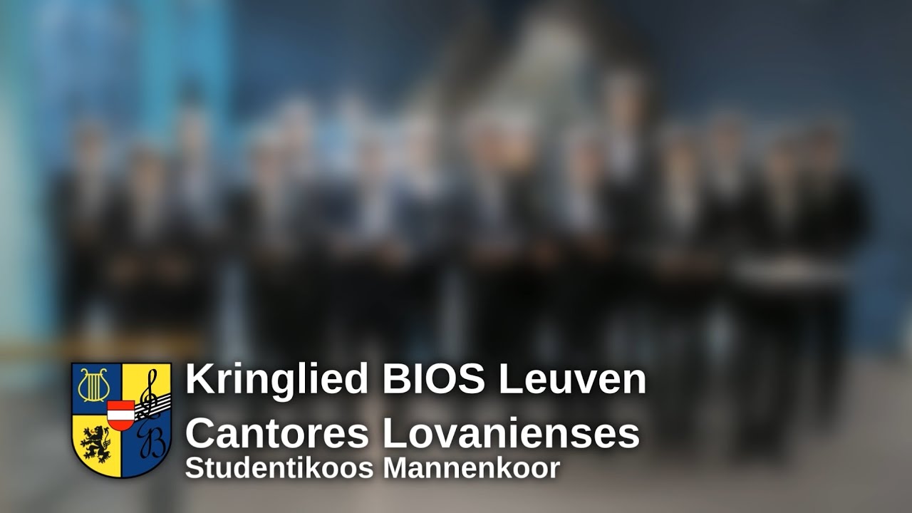 BIOS Kringlied - Cantores Lovanienses, studentikoos mannenkoor Leuven