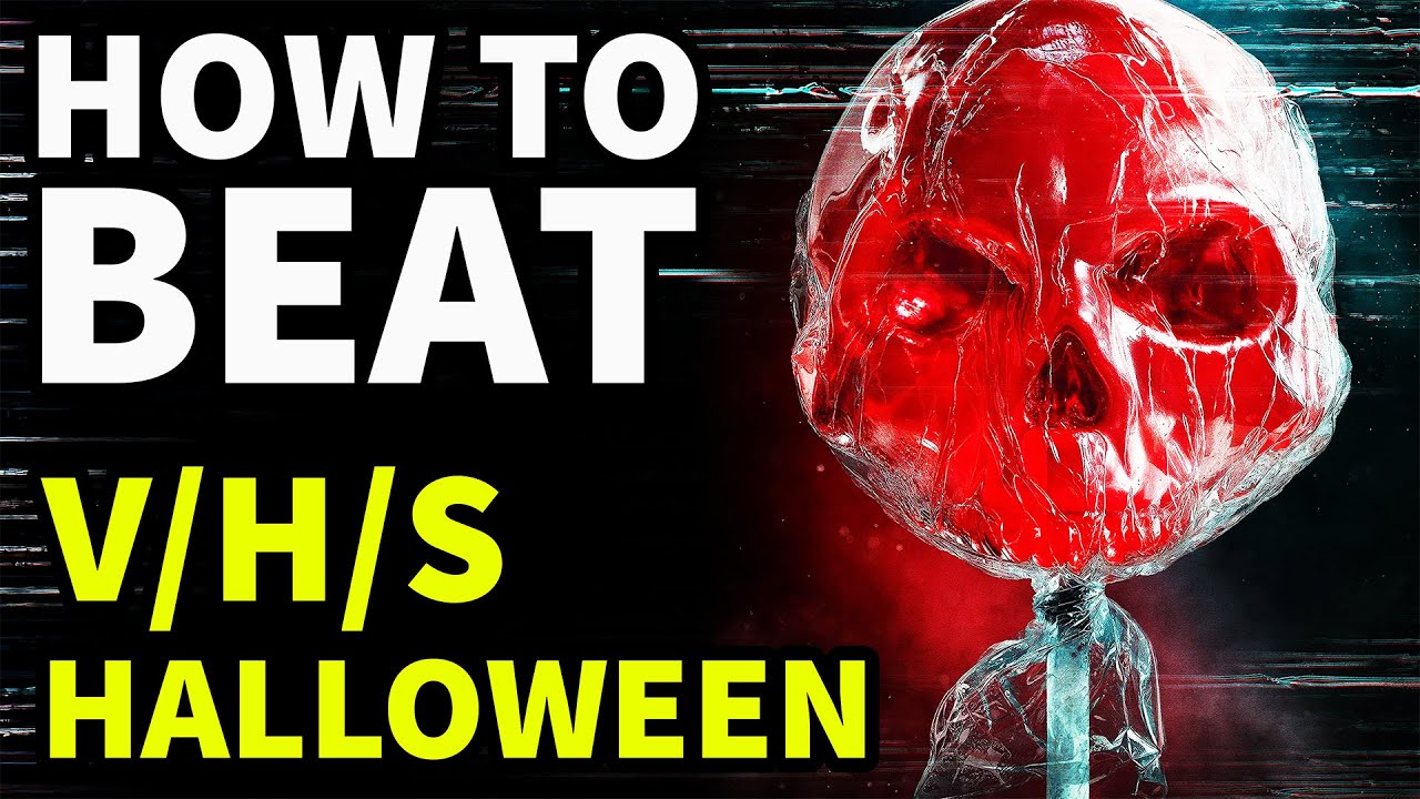 Как победить ВСЕХ СТРАШЕК в &laquo;V/H/S/Halloween&raquo;