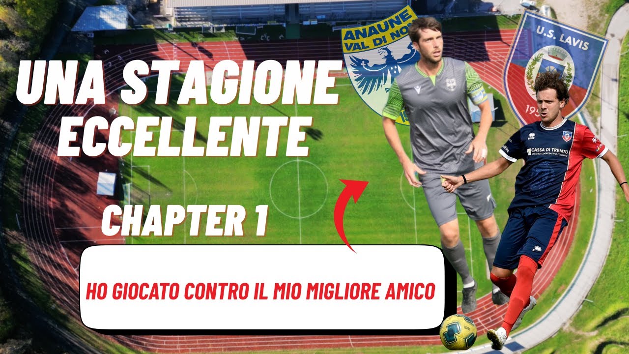 CALCIO ⚽️ UNA STAGIONE ECCELLENTE (CHAPTER 1)- Ho giocato contro il mio migliore amico