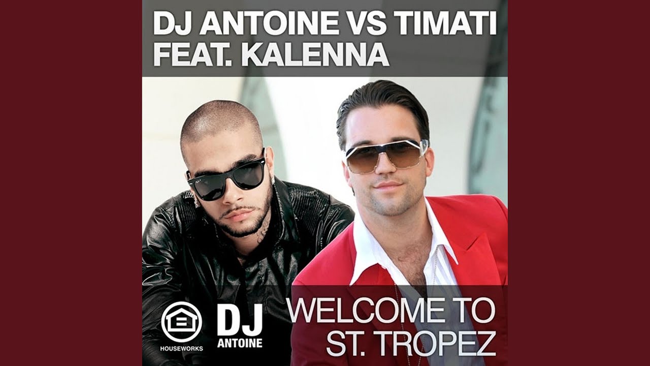 Welcome To St Tropez