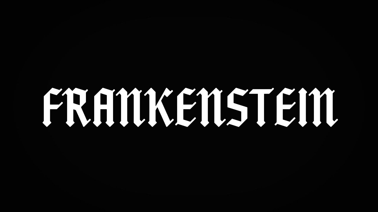 FRANKENSTEIN