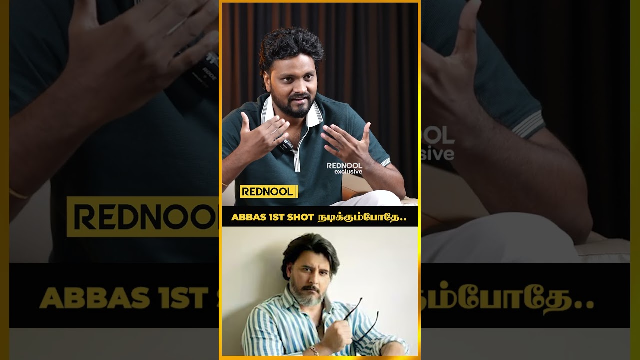 1st Shot நடிக்குறப்ப Abbas Sir கண்ணு கலங்கிட்டாரு | Happy Raj Director #shorts