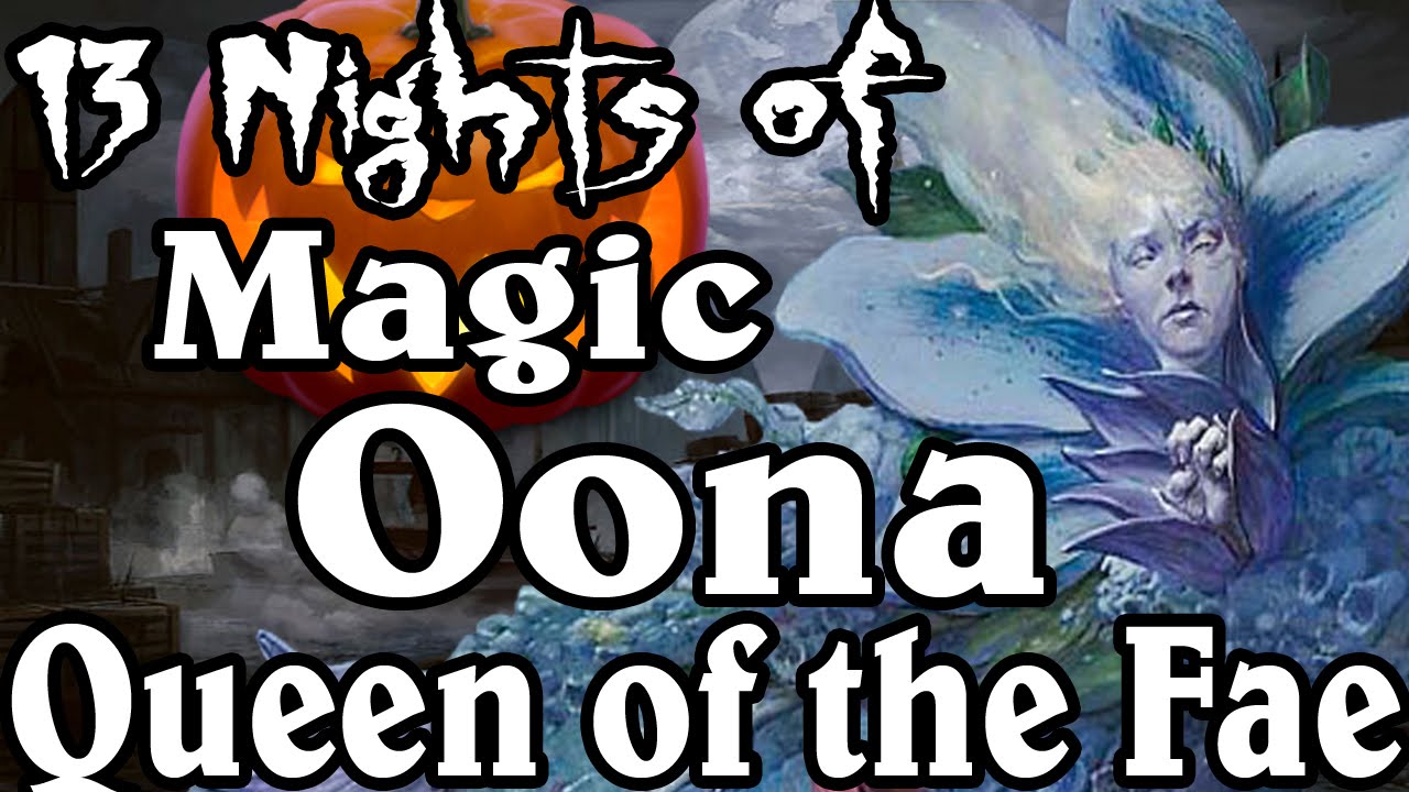 MTG Lore: Oona, Queen of the Fae
