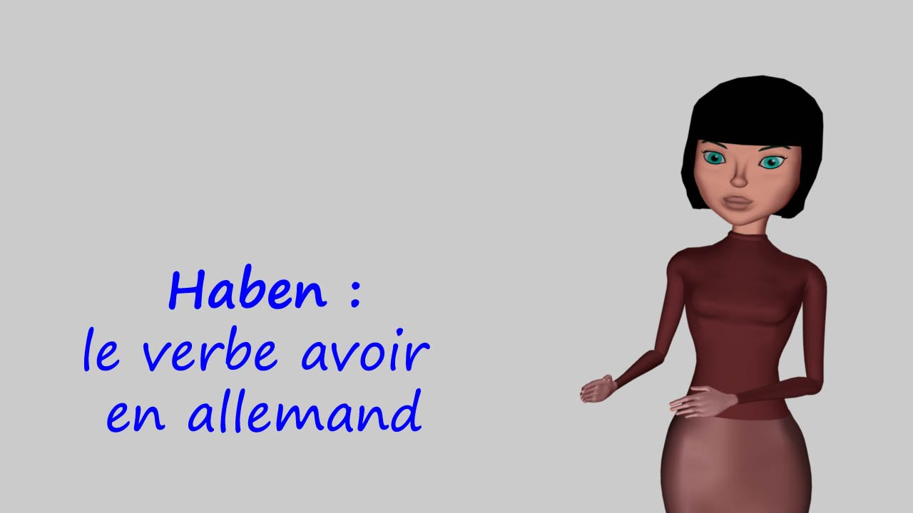 haben : prononciation du verbe avoir en allemand