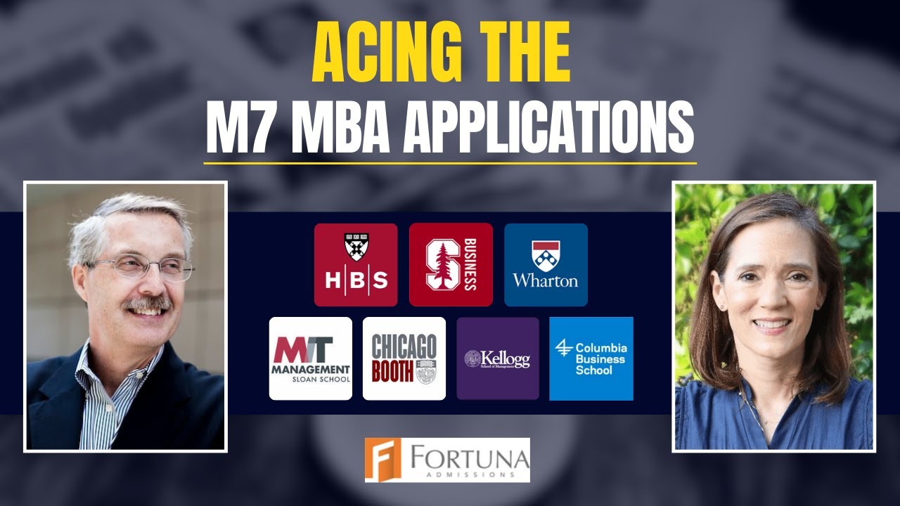 INSIDER SECRETS to ACE M7 MBA Applications Ft. Ex-Admissions Dean, Chicago Booth