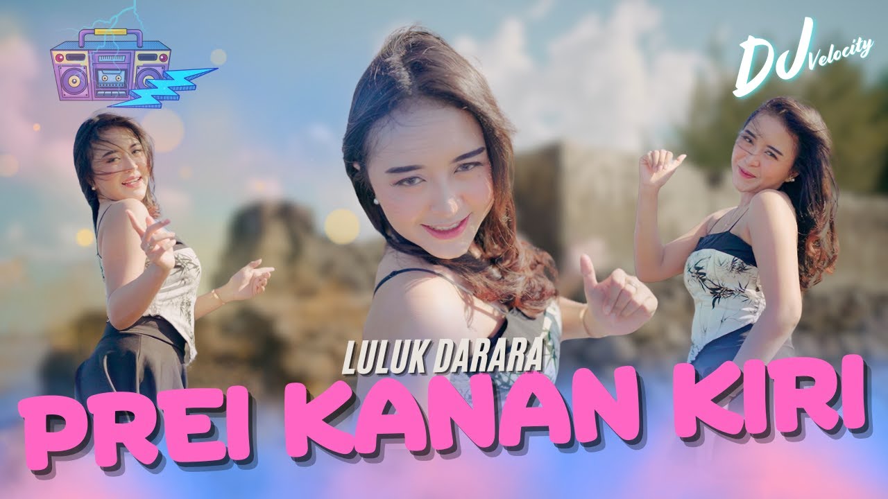 Luluk Darara - PREI KANAN KIRI ( Official Music Video )