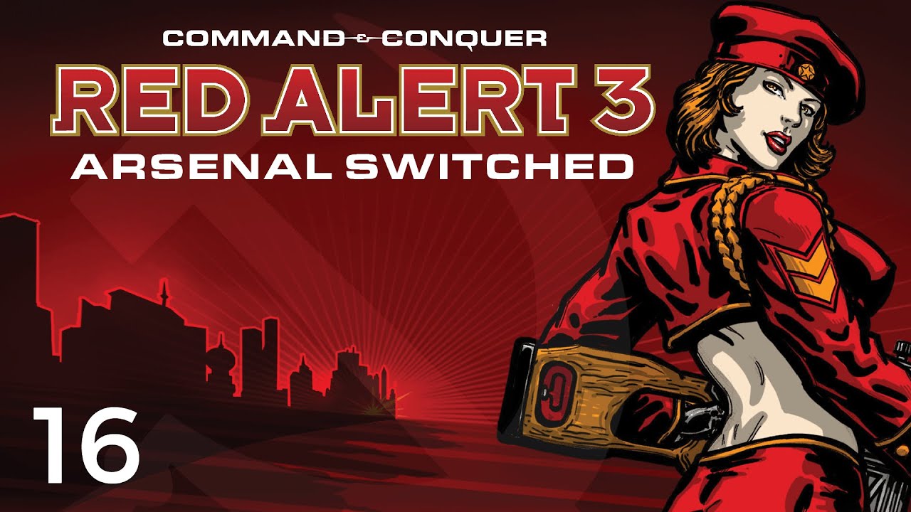 Let's Play Command & Conquer: Red Alert 3 - Arsenal Switched #16 | Empire 7: Tokyo Harbor