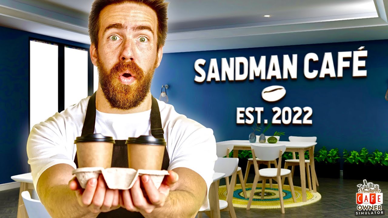 MY RETURN TO THE SIMULATOR WORLD | Cafe Owner Simulator - Part 1