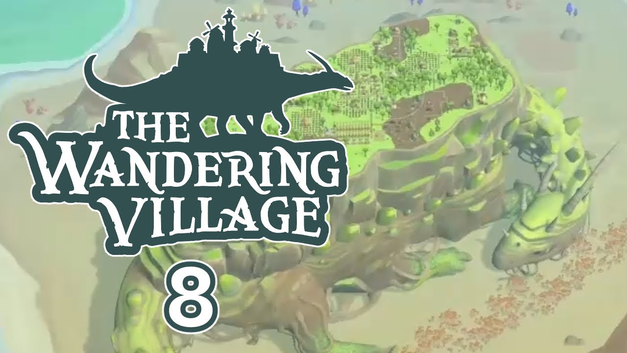 #8 💮 The Wandering Village - NONA und das UNBU-BOOT