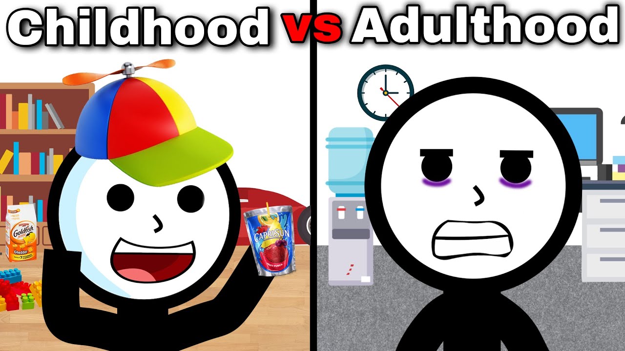 Childhood vs Adulthood