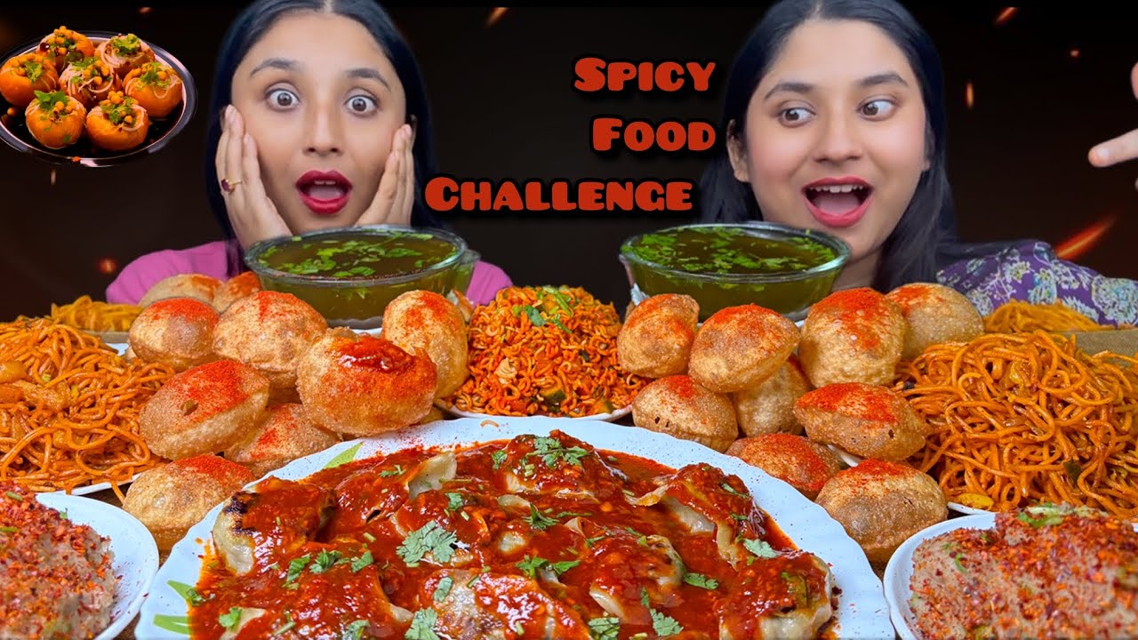 Super Spicy Gravy Momo,Spicy Panipuri with Gilo Waiwai and Spicy Schezwan Noodles Eating Challenge 
