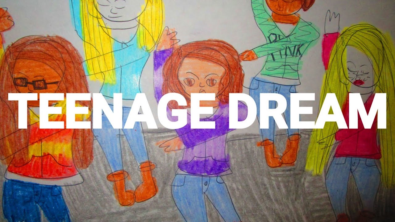 Teenage Dream Music Videos CPC= Central Pkwy High School