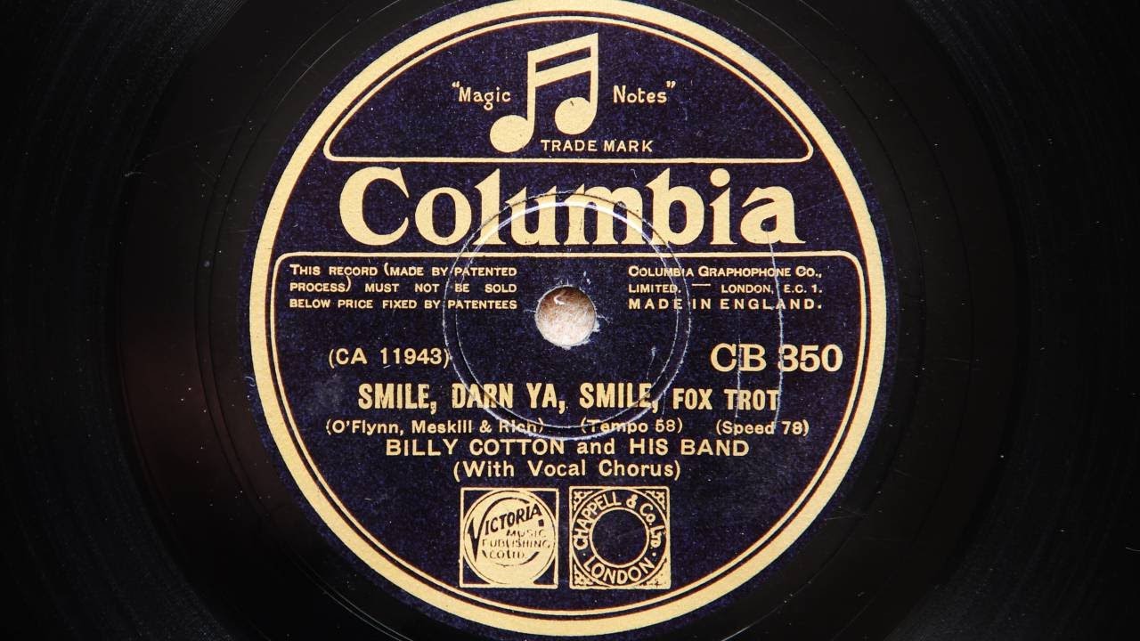 Billy Cotton and His Band -- Smile Darn Ya, Smile