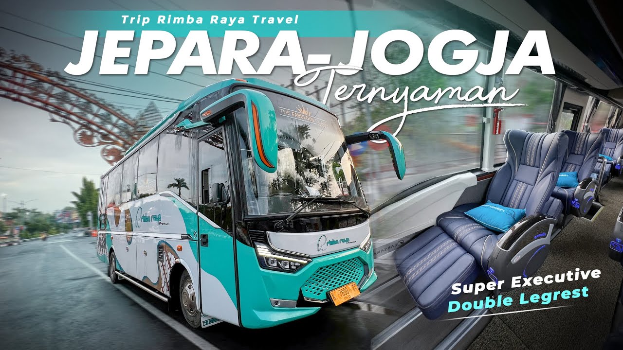 PILIHAN TERBAIK JEPARA KE JOGJA ‼️ -Trip Rimba Raya 