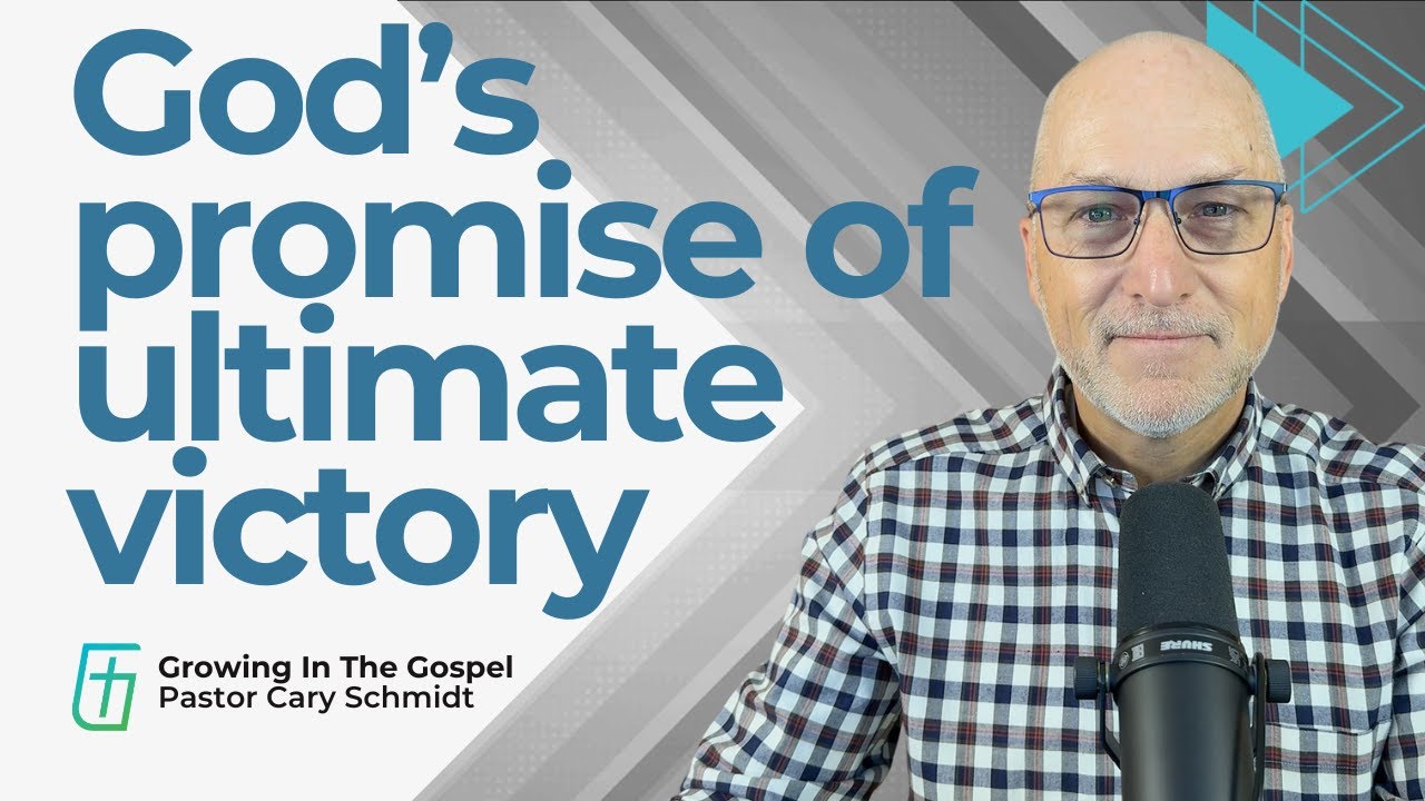 God's Promise of Ultimate Victory!  | Psalm 149  |  Cary Schmidt