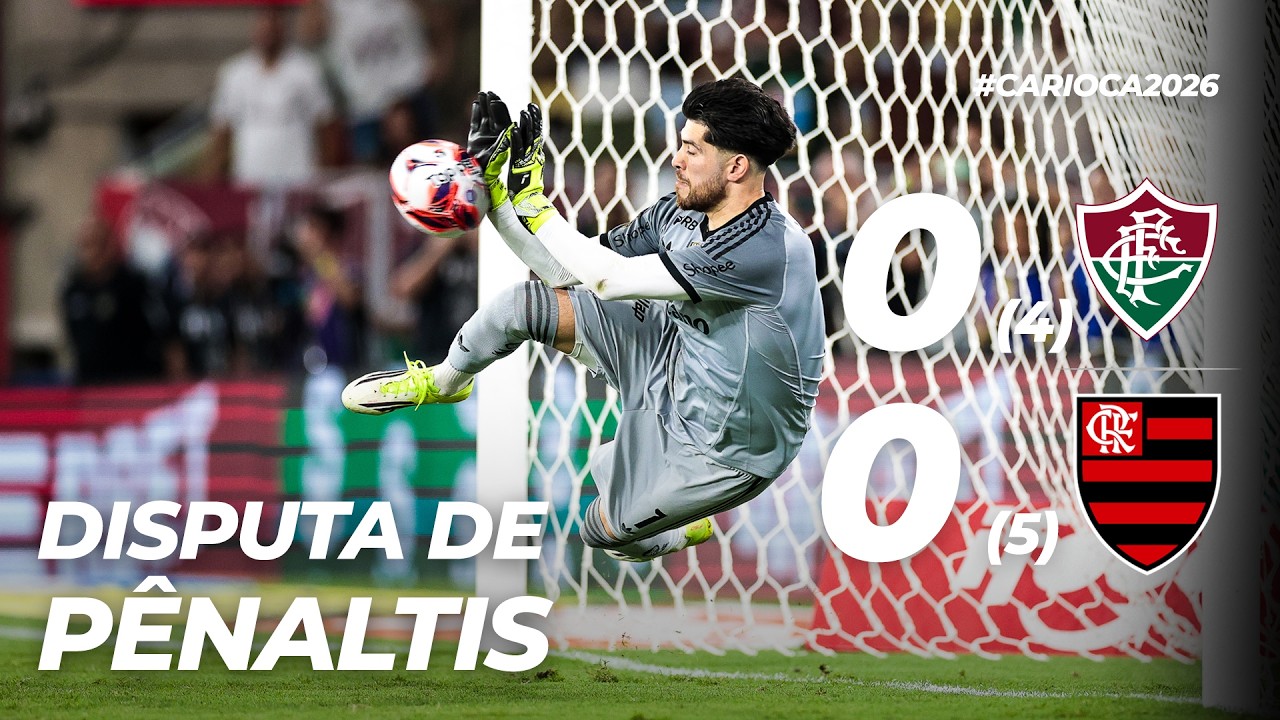 FLUMINENSE 0 (4) X (5) FLAMENGO | DISPUTA DE P&Ecirc;NALTIS | CAMPEONATO CARIOCA (08/03/26)