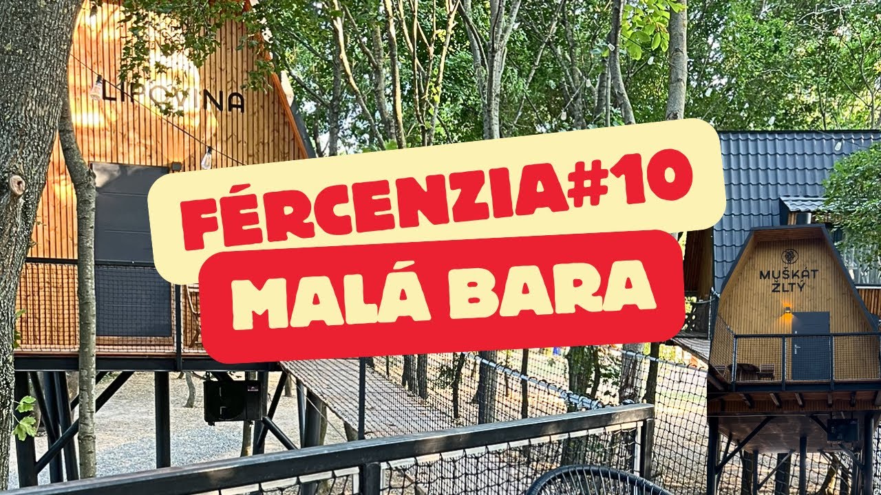 Najlepší a najštýlovejší rodinný kemp na VÝCHODE| Camping Malá Bara🏕️ | Fércenzia #10