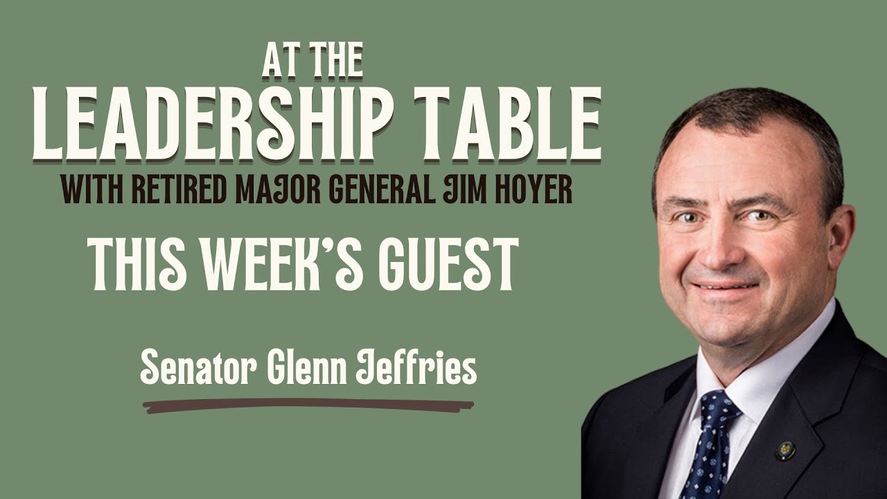 At The Leadership Table with Glenn Jeffries