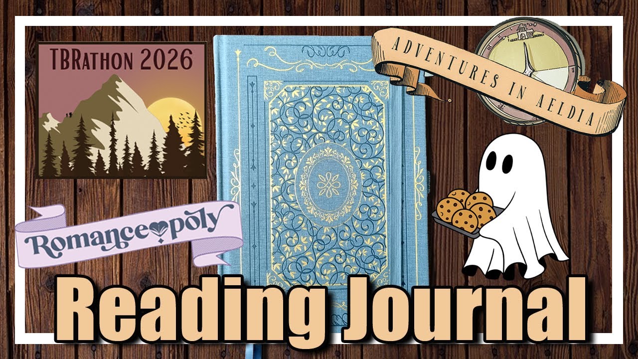 ФОРМИРОВАНИЕ ЧИТАТЕЛЬСКОГО ДНЕВНИКА - Январь 2026 - Aeldia, Romanceopoly, Goober и TBRathon
