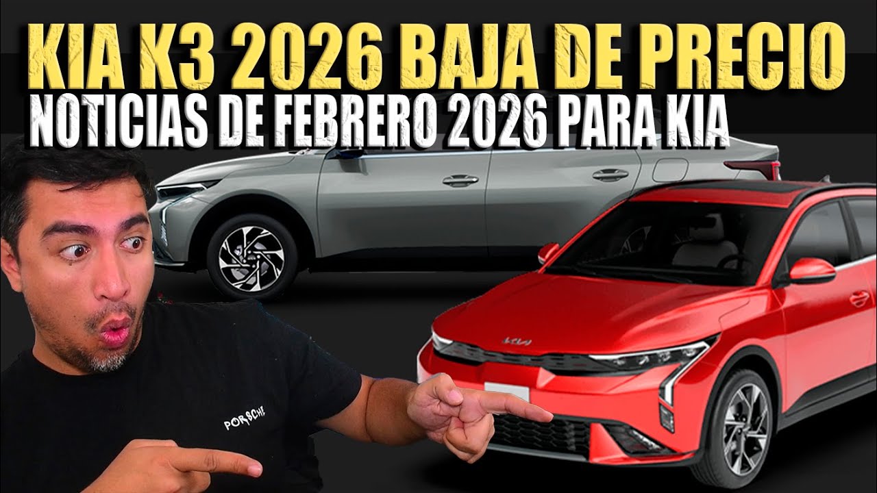 KIA K3 2026 BAJA DE PRECIO EN MÉXICO 🔴 TE CUENTO TODO