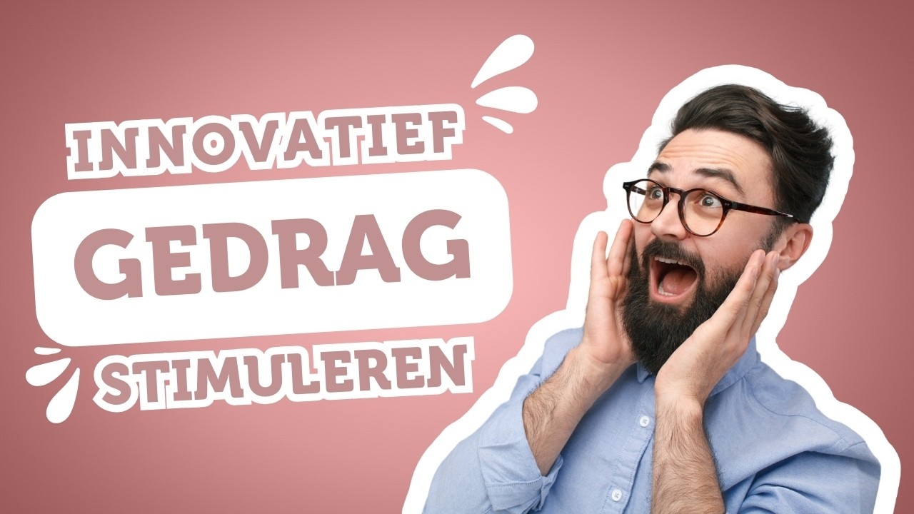 Innovatief gedrag stimuleren voor organisatie SUCCES?! Gebruik BEANs!