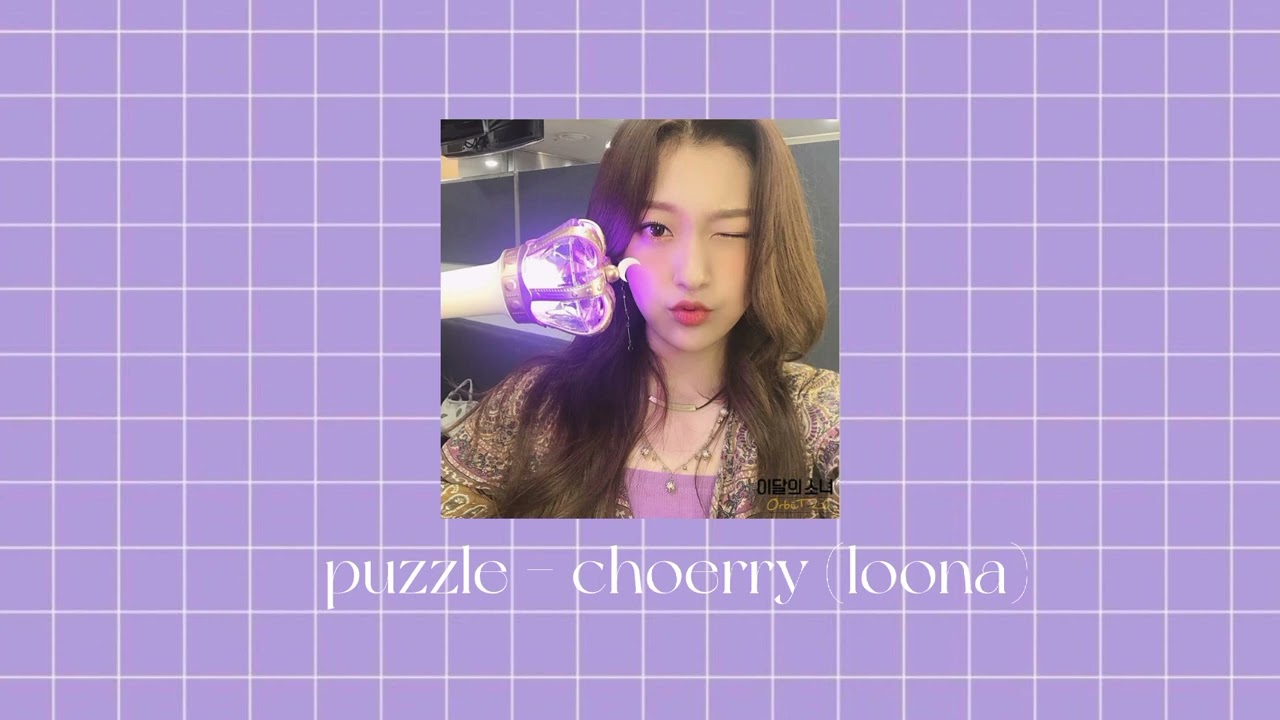 puzzle choerry (loona) sped up