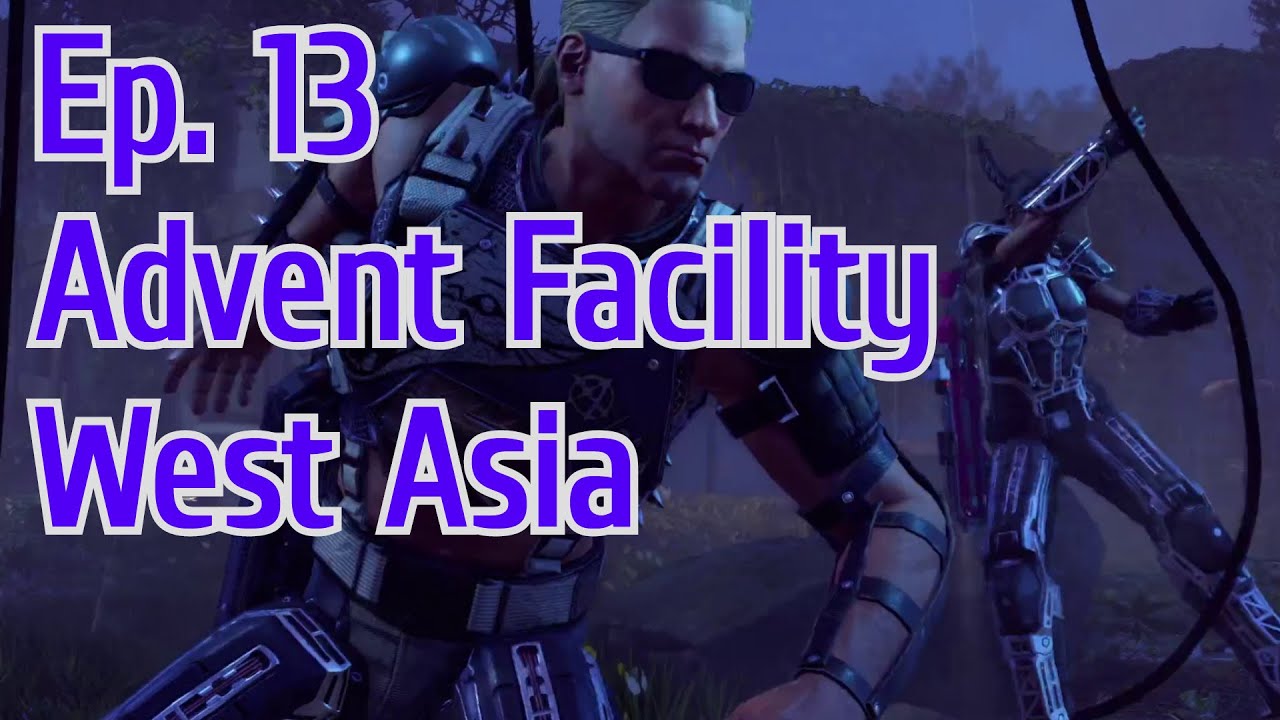 XCOM 2: Advent Facility (West Asia) - 13