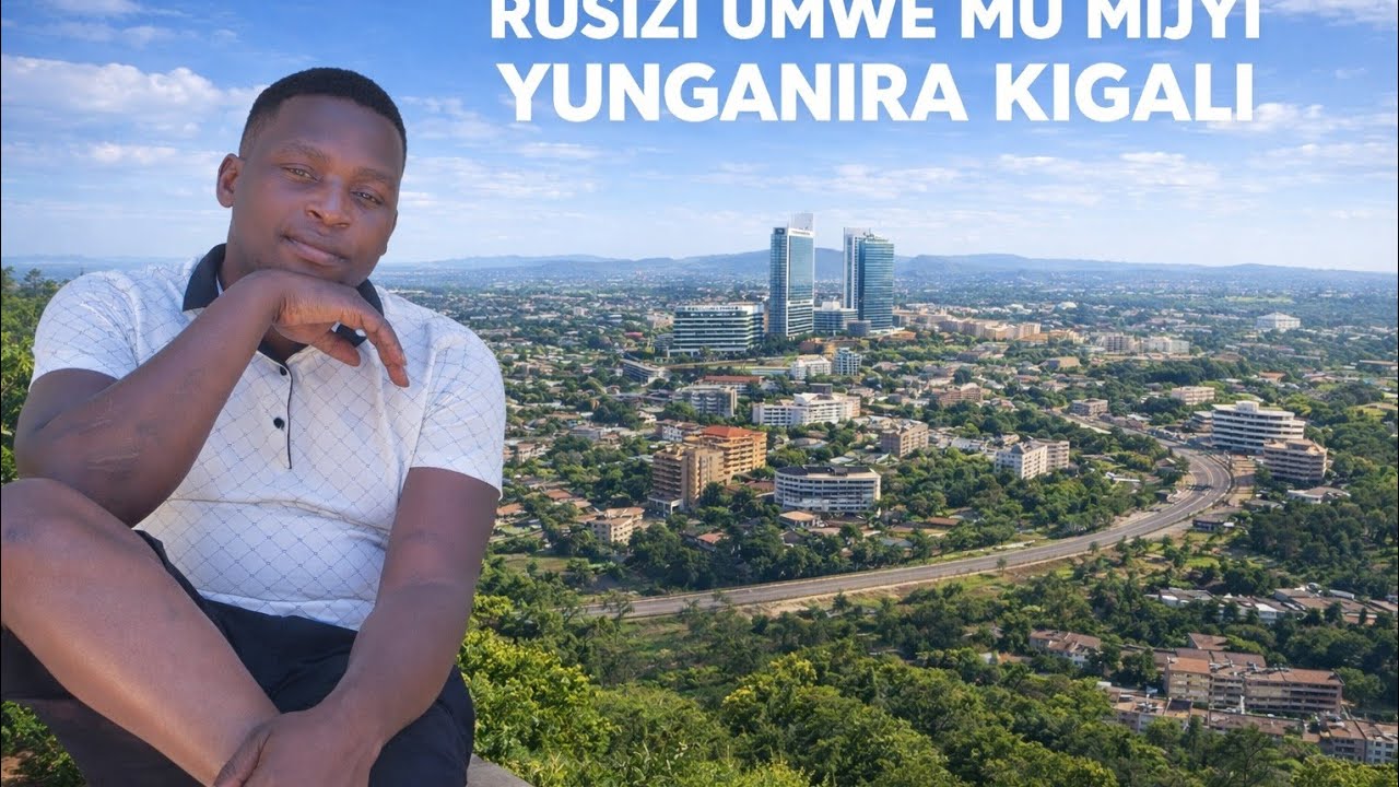 Time for Vlogging KAMEMBE UMWE MU MIJYI YUNGANIRA KIGALI 