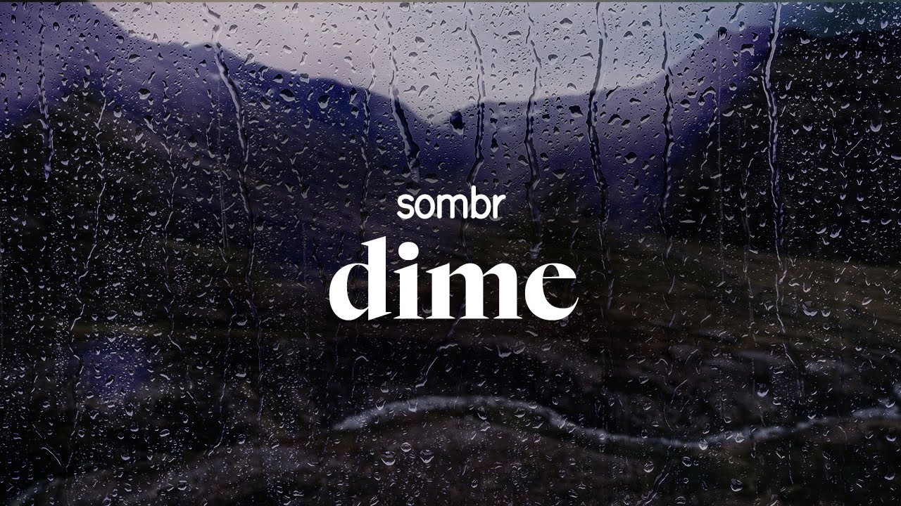sombr - dime (lyrics)