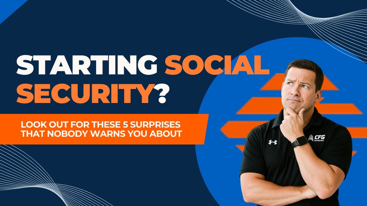 The 5 Biggest Surprises when you Start Social Security: What Nobody Warns you about