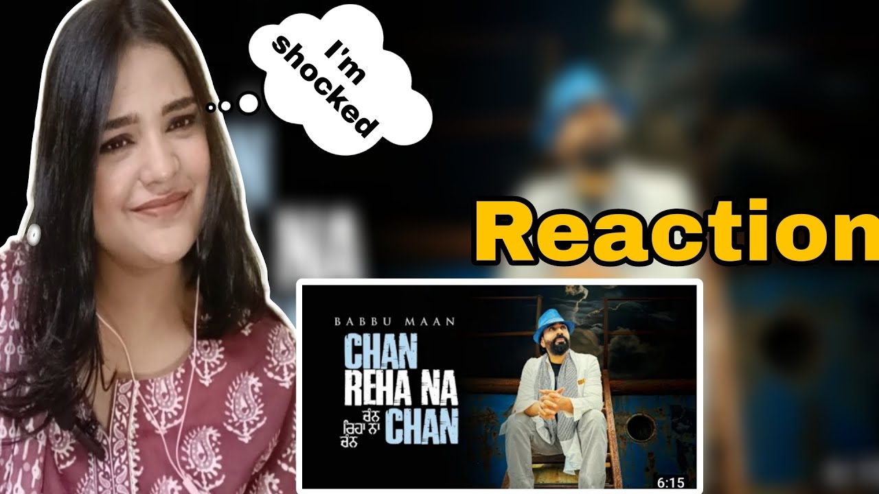 Chan Reha Na Chan Offical video Reaction | Babbu maan | Latest song | BEAUTYANDREACTION