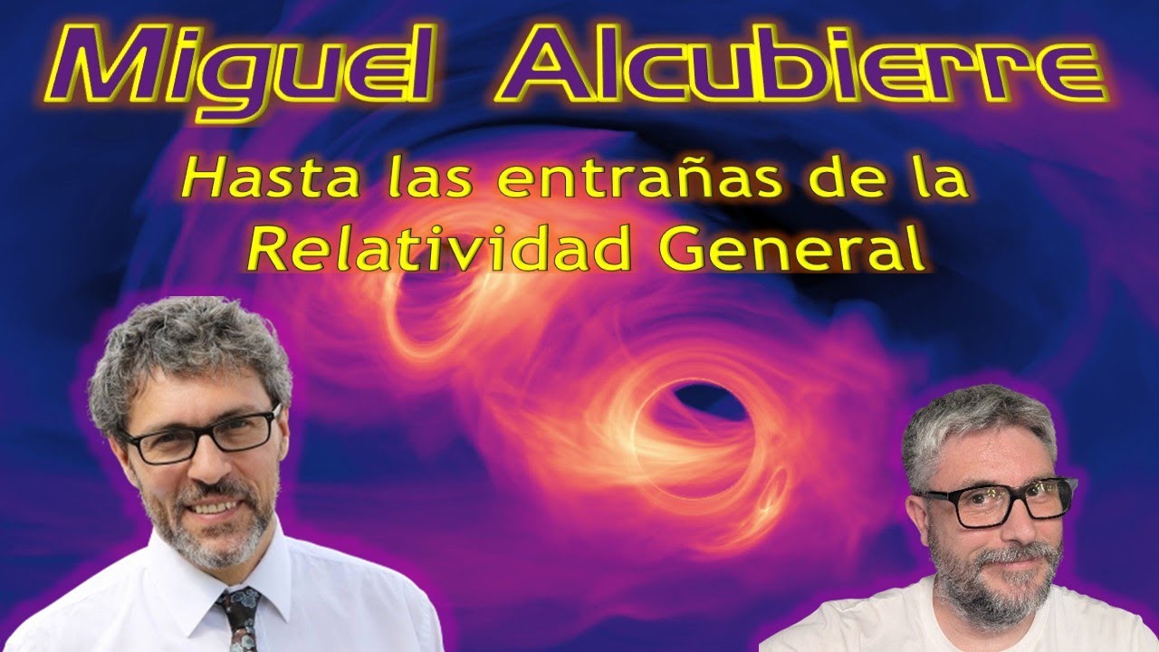 Entrevista Miguel Alcubierre:  Enseñando Relatividad General a una Computadora.