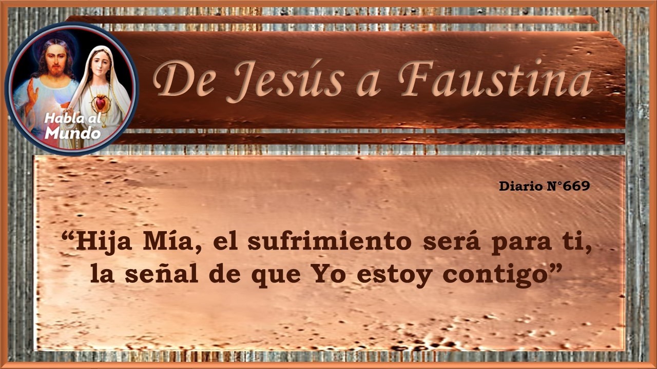 De Jesús a Faustina - Diario N°669