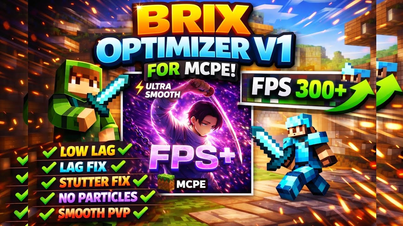 ✨ Brix Optimizer V1 MCPE 🔥 | FPS Boost | Lag Fix | Minecraft PE Latest | Fps Boost Client For MCPE.