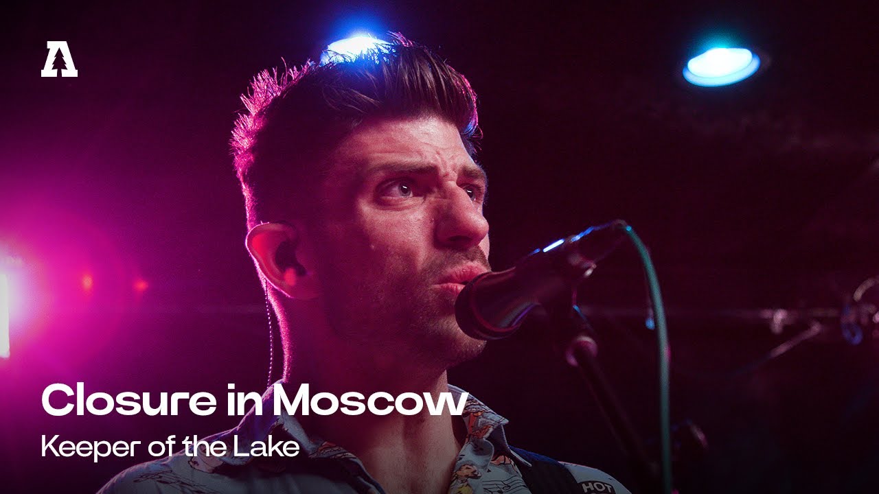 Closure in Moscow - Keeper of the Lake | Audiotree Live